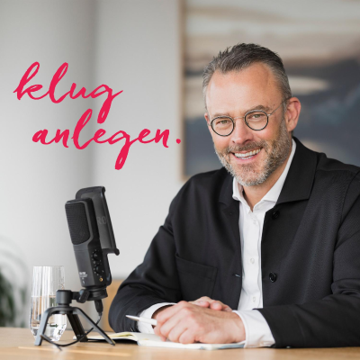 Klug anlegen - Der Podcast zur Geldanlage mit Karl Matthäus Schmidt.