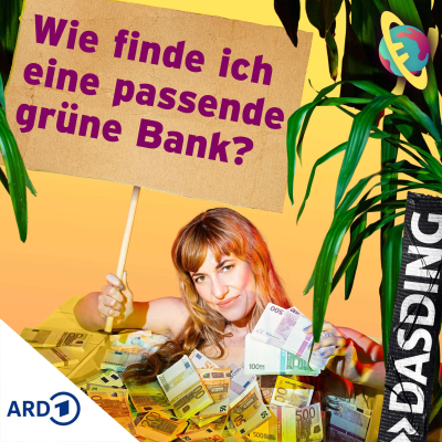 episode #10 Wie finde ich eine passende grüne Bank? mit Claudia Müller vom Female Finance Forum artwork