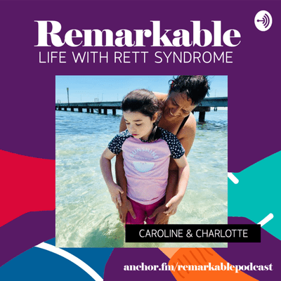 episode Caroline Dempster-Fitzpatrick & Charlotte (AUS) – Parenting, Divorce & Rett (Part 1) artwork