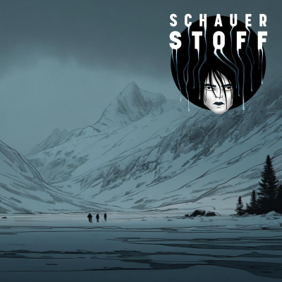 episode Best of Schauerstoff: Die Frau aus dem Eis (Reupload) artwork