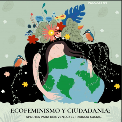 Ecofeminismos y Ciudadanía.