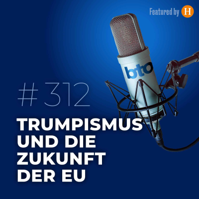 episode Trumpismus und die Zukunft der EU artwork