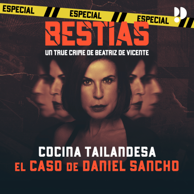 episode ESPECIAL Cocina tailandesa: El caso de Daniel Sancho artwork