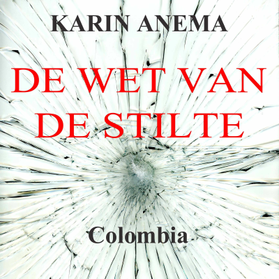 episode Aflevering 3, De-wet-van-de-stilte_reis-door-Colombia artwork