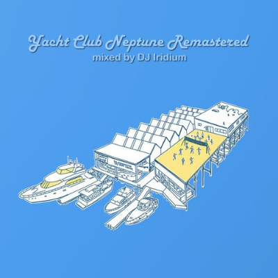 episode DJ Iridium - Yacht Club Neptune Remastered (Mix) (14-05-20) artwork