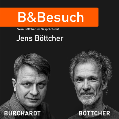 episode B&Besuch: Sven B. im Gespräch mit Jens Böttcher artwork
