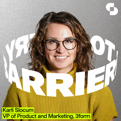 episode Karli Slocum: VP, Product & Marketing, 3form artwork