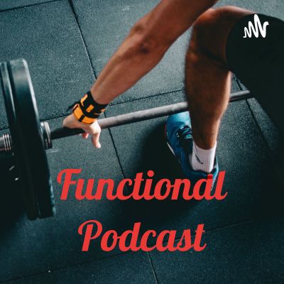 Functional Podcast