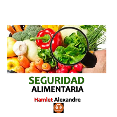 episode Seguridad Alimentaria y Nutricional artwork