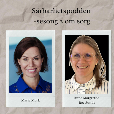 episode Sårbarhetspodden sesong 2 episode 8 - Partolken Maria Mork om sorg i samlivet artwork