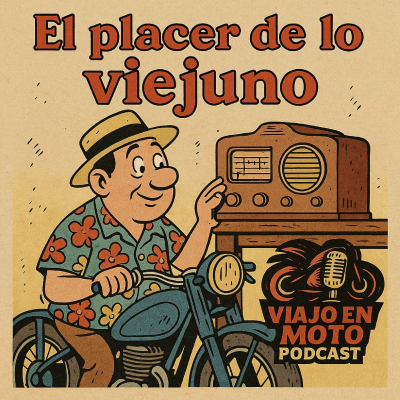 episode El placer de lo.viejuno artwork