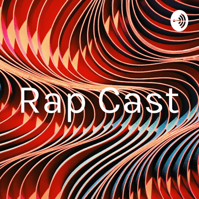 Rap Cast