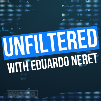 Unfiltered with Eduardo Neret