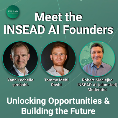 episode Meet the INSEAD AI Entreprenuers Shaping Tomorrow 🚀 artwork