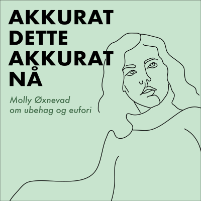 episode Molly Øxnevad om ubehag og eufori artwork