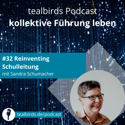 episode #32 Reinventing Schulleitung mit Sandra Schumacher artwork