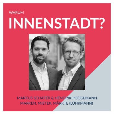 episode #39 Markus Schäfer & Hendrik Poggemann – Marken, Mieter, Märkte (Lührmann) artwork