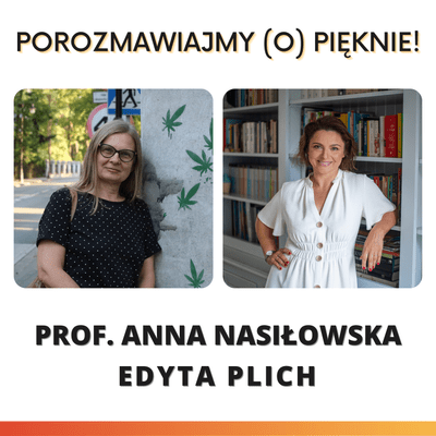 episode Prof. Anna Nasiłowska oraz Edyta Plich – Alternatywna Lista Lektur artwork