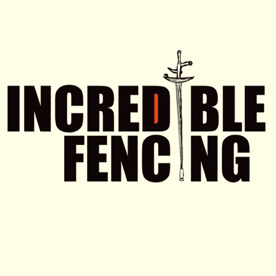 Incredible Fencing Podcast