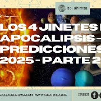 episode PREDICCIONES 2025-2ª Parte. ¡¡LOS 4 JINETES DEL APOCALIPSIS ESTÁN AQUÍ!! artwork