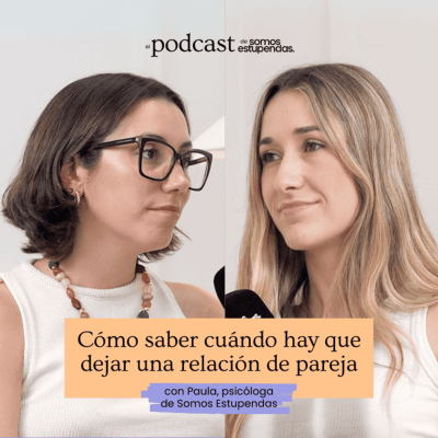 episode Cómo saber cuándo hay que dejar una relación de pareja | Ep.221 artwork