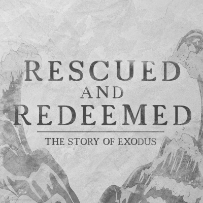 episode The Passover // Exodus: Rescued and Redeemed (October 9, 2022 Sermon) artwork