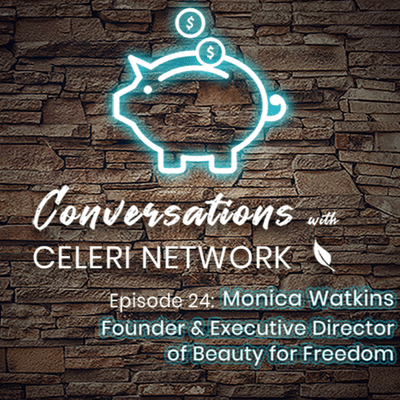 episode Ep 24, Monica Watkins, Founder and Executive Director of Beauty for Freedom artwork