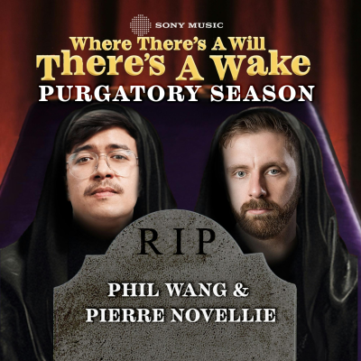 episode Phil Wang & Pierre Novellie - Purgatory Season artwork