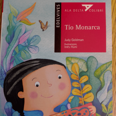 episode Tío Monarca de Judy Goldman Editorial Edelvives. artwork