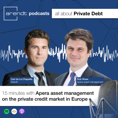 episode Private Debt series #9 - 15 minutes with Apera asset management on the private debt market in Europe artwork