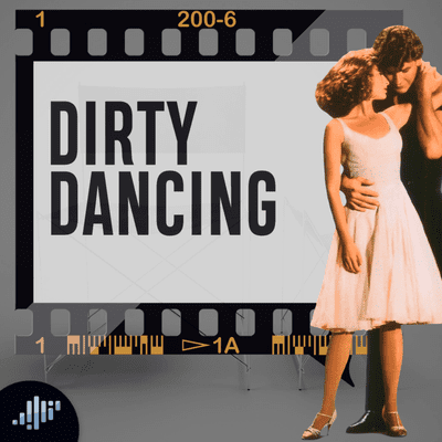 episode Dirty Dancing | Chismes de Película artwork