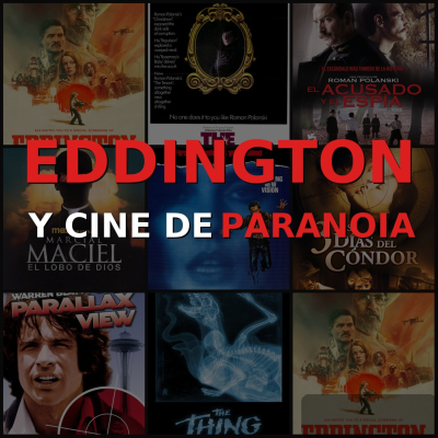 episode Blancos Perfectos | T3E2: EDDINGTON Y PARANOIA EN EL CINE. artwork
