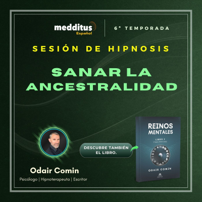 episode 155 | Hipnosis para sanar la Ancestralidad | Odair Comin artwork