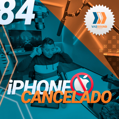 episode 84: Apple CANCELA su siguiente iPhone artwork