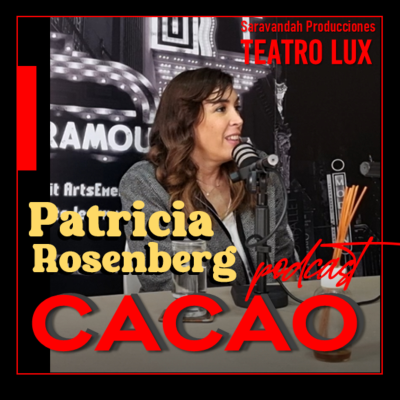 episode Patricia Rosenberg | Teatro Lux Guatemala artwork