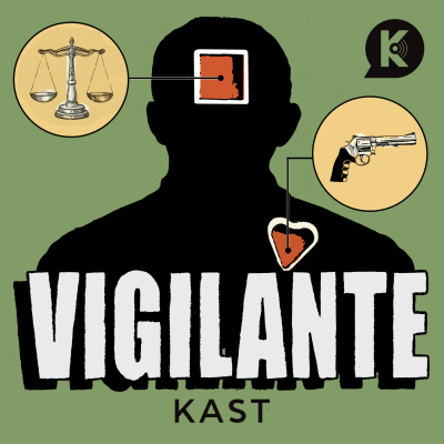 Vigilante - podcast