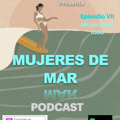 episode EPISODIO 7 " Un poco de todo" artwork