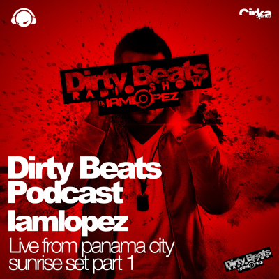 episode IAMLOPEZ Part 1 Live from Panama Sunrise Set Lavela artwork