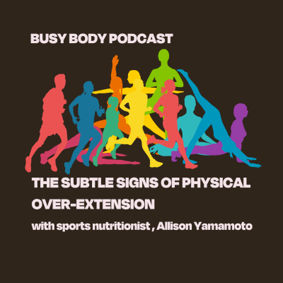 episode The Subtle Signs of Physical Over-Extension artwork