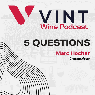 episode Five Questions with Chateau Musar's Marc Hochar artwork