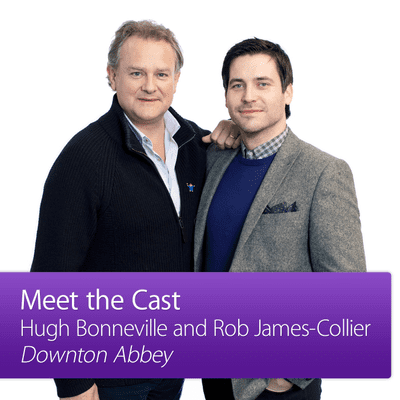 Hugh Bonneville and Rob James-Collier: Meet the Cast