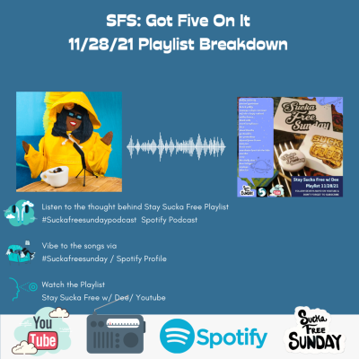 episode Playlist Breakdown w/Devoya Mayo (SFS Got Five On It) artwork