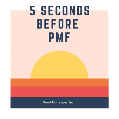 MajiでPMFする5秒前