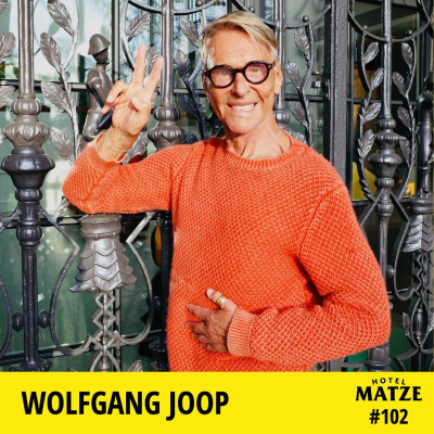 Hotel Matze - Wolfgang Joop – Wie füllt man die Leerstellen der Seele?