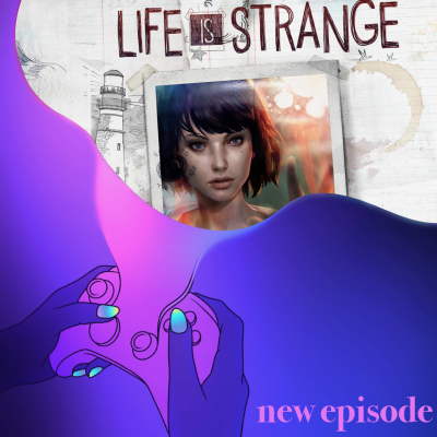 episode 48. Life is hella Strange artwork