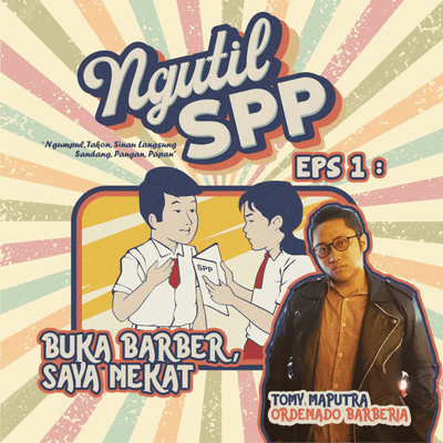episode Buka Barber, Saya Nekat : Tomy Ordenado Barberia - NGUTIL SPP #Bosan artwork