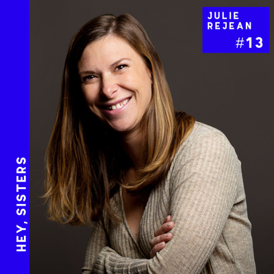 episode #13 Julie Réjean - Le monde du travail est une jungle artwork