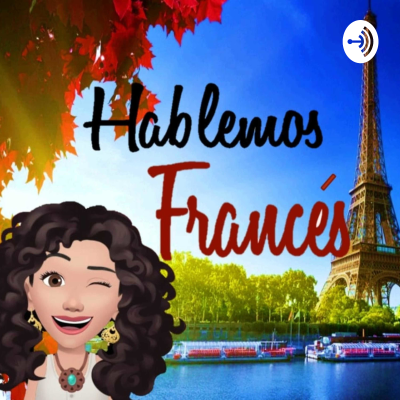 Hablemos Francés