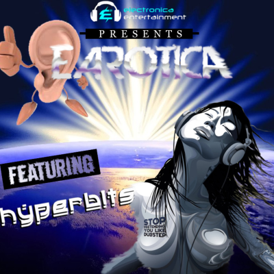 episode Ep. 004 EAROTICA Guest Mix - Hyperbits artwork