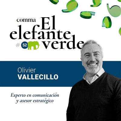episode 52. El poder de la influencia y los nuevos cánones de la comunicación con Olivier Vallecillo, experto en comunicación. artwork